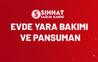 Evde Yara Bakımı ve Pansuman 2024?